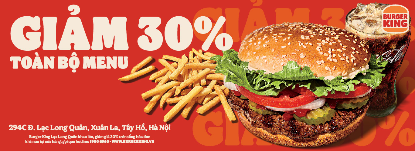Burger King Lạc Long Quân discount 30%