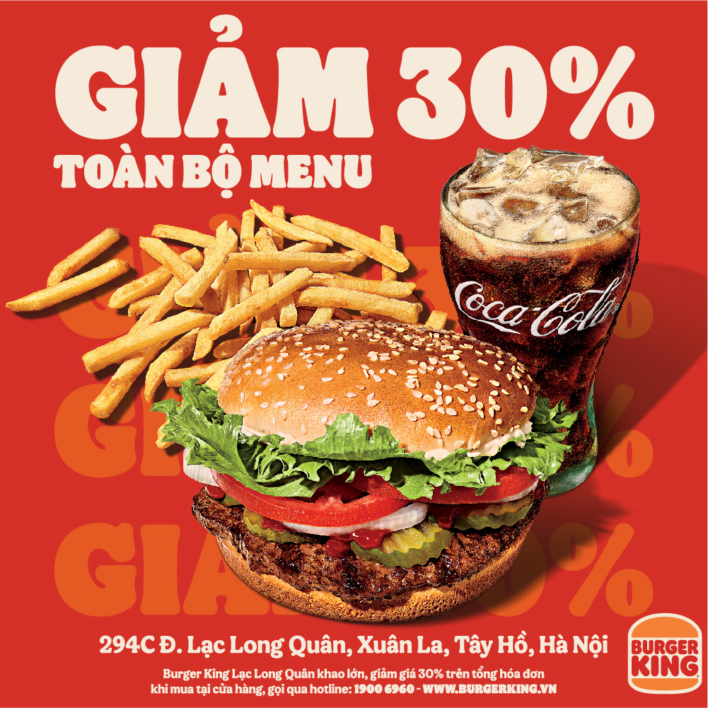 Burger King Lạc Long Quân discount 30%